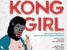 King Kong Girl - Variation théâtale sur le mythe d'Hermaphrodite